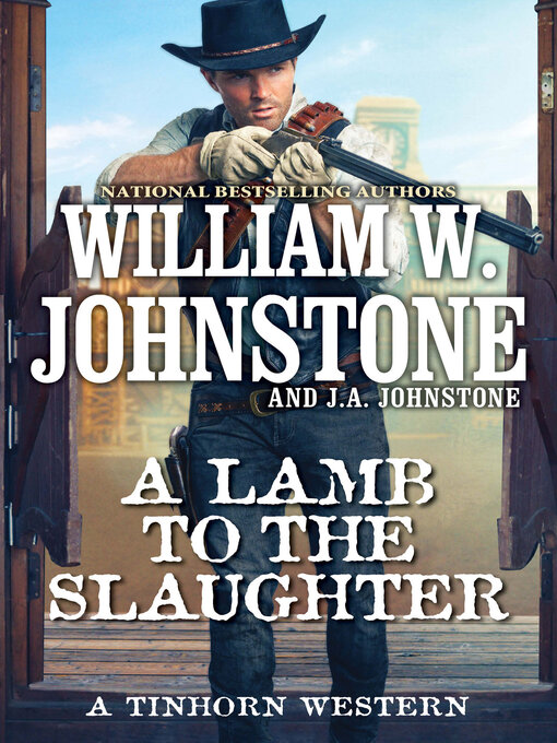 Title details for A Lamb to the Slaughter by William W. Johnstone - Available